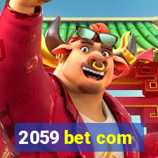 2059 bet com